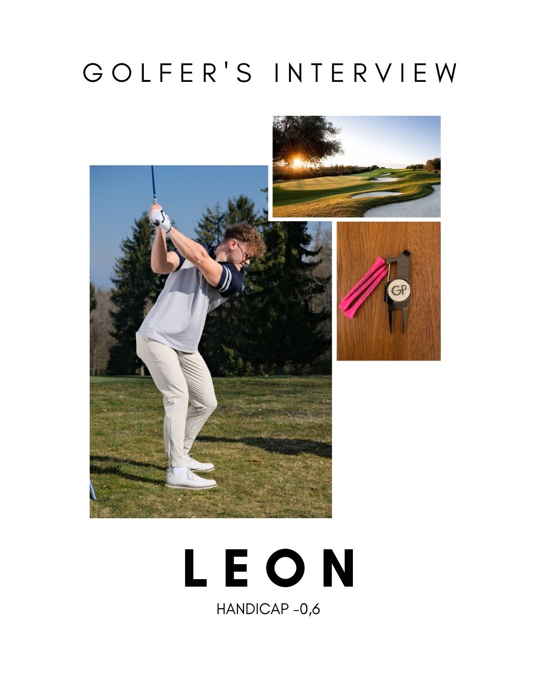 Golfer´s Interview #1 Leon